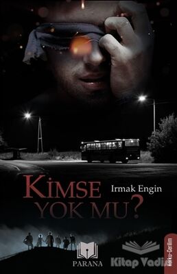 Kimse Yok mu? - 1