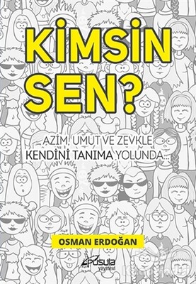 Kimsin Sen? - Pusula Yayınevi