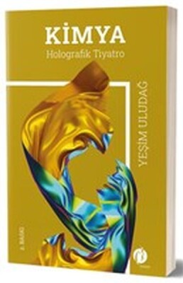 Kimya - Holografik Tiyatro - Herdem Kitap