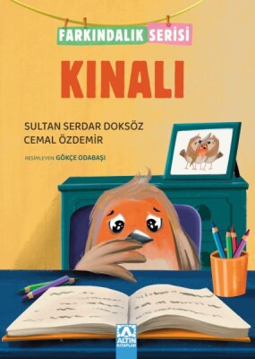 Kınalı - Farkındalık Serisi - Altın Kitaplar Yayınevi