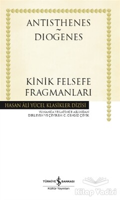 Kinik Felsefe Fragmanları - İş Bankası Kültür Yayınları