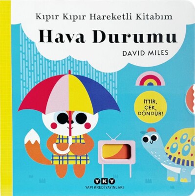 Kıpır Kıpır Hareketli Kitabım – Hava Durumu - Yapı Kredi Yayınları