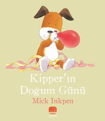 Kipper’ın Doğum Günü - Uçan Fil