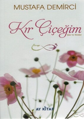 Kır Çiçeğim - Ay Kitap