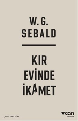 Kır Evinde İkamet - Can Sanat Yayınları
