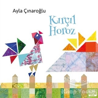 Kırçıl Horoz - Nota Bene Yayınları