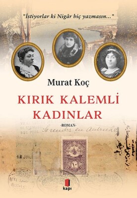 Kırık Kalemli Kadınlar - Kapı Yayınları