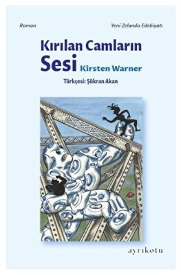 Kırılan Camların Sesi - Ayrıkotu Kitap