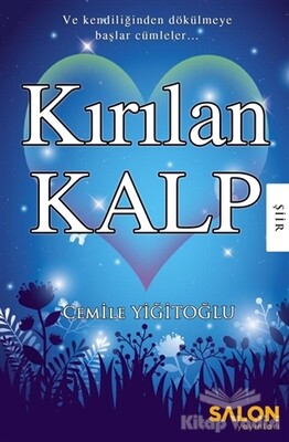 Kırılan Kalp - Salon Yayınları