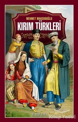 Kırım Türkleri - İnkılab Yayınları