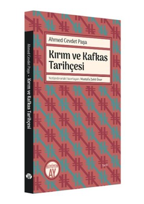 Kırım ve Kafkas Tarihçesi - Büyüyen Ay Yayınları