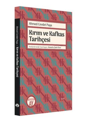 Kırım ve Kafkas Tarihçesi - 1