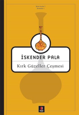 Kırk Güzeller Çeşmesi - Kapı Yayınları