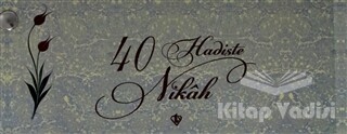 Kırk Hadiste Nikah Kartelası - Türkiye Diyanet Vakfı Yayınları