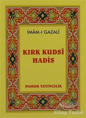 Kırk Kudsi Hadis (Hadis-010 / P10) - 1