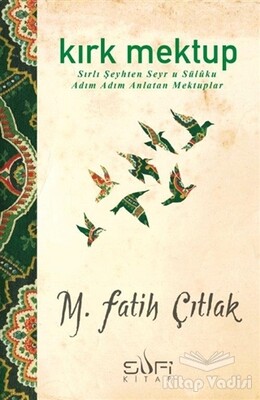 Kırk Mektup - Sufi Kitap