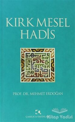 Kırk Mesel Hadis - 1