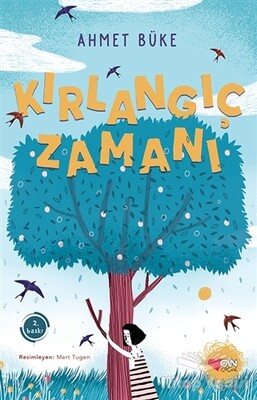 Kırlangıç Zamanı - Can Çocuk Yayınları