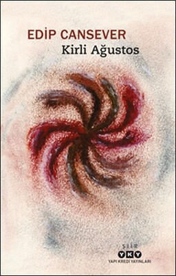 Kirli Ağustos - Yapı Kredi Yayınları