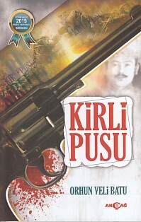 Kirli Pusu - Akçağ Yayınları