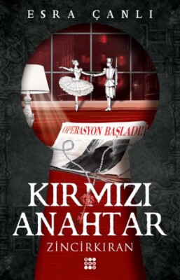 Kırmızı Anahtar 2 - Zincirkıran - Dokuz Yayınları