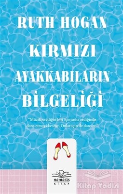 Kırmızı Ayakkabıların Bilgeliği - Nemesis Kitap