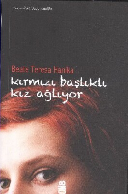 Kırmızı Başlıklı Kız Ağlıyor - On8 Kitap