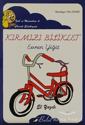 Kırmızı Bisiklet (El Yazılı) - Bulut Yayınları