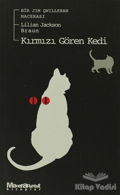 Kırmızı Gören Kedi Bir Jim Qwilleran Macerası - Maceraperest Kitaplar