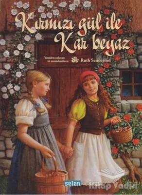 Kırmızı Gül ile Kar Beyaz - Selen Çocuk