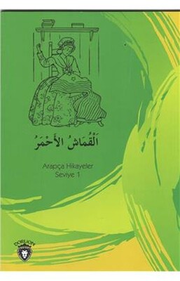 Kırmızı Kumaş Arapça Hikayeler Seviye 1 - Dorlion Yayınları