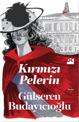 Kırmızı Pelerin - Doğan Kitap