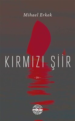 Kırmızı Şiir - Mühür Kitaplığı