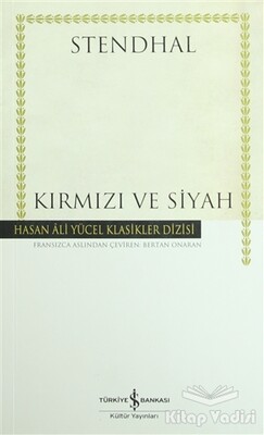 Kırmızı ve Siyah - İş Bankası Kültür Yayınları