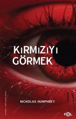 Kırmızıyı Görmek - Fol Kitap