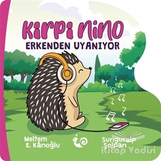 Kirpi Nino Erkenden Uyanıyor - Çikolata Yayınevi