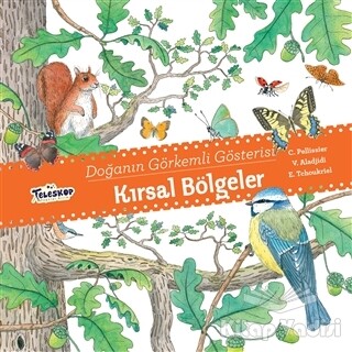 Kırsal Bölgeler - Doğanın Görkemli Gösterisi - Teleskop