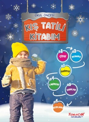 Kış Tatili Kitabım - Yumurcak Yayınları