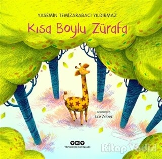 Kısa Boylu Zürafa - Yapı Kredi Yayınları