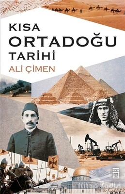 Kısa Ortadoğu Tarihi - Timaş Yayınları