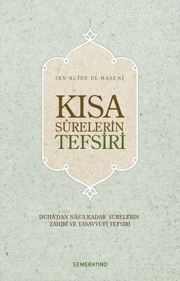 Kısa Surelerin Tefsiri - Semerkand Yayınları