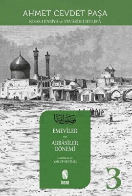 Kısas-ı Enbiya ve Tevarih-i Hulefa 3. Cilt - İnsan Yayınları