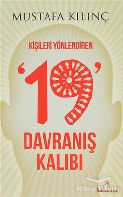 Kişileri Yönlendiren 19 Davranış Kalıbı - 1