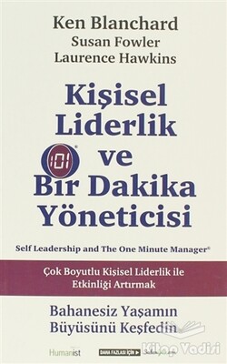 Kişisel Liderlik ve Bir Dakika Yöneticisi - Hümanist Kitap Yayıncılık