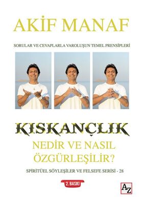Kıskançlık Nedir ve Nasıl Özgürleşilir? - 1