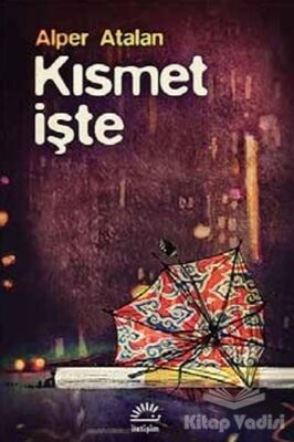 Kısmet İşte - 1