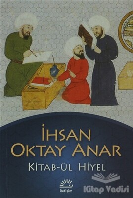 Kitab-ül Hiyel - İletişim Yayınları