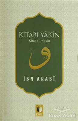 Kitabı Yakin - Ehil Yayınları