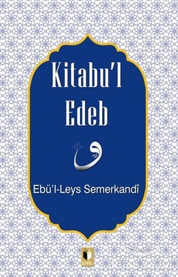 Kitabu’l Edeb - Ehil Yayınları