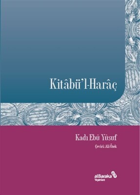 Kitabü'l-Haraç - Albaraka Yayınları